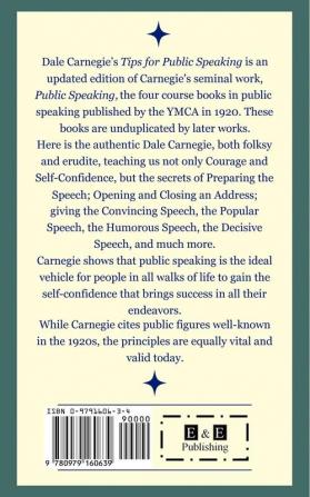 Tips for Public Speaking: Selected from Carnegie's Original 1920 YMCA Course Books