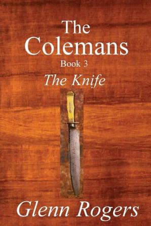 The Colemans: The Knife