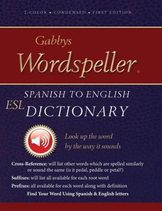 Gabbys Wordspeller ESL: Spanish to English Dictionary