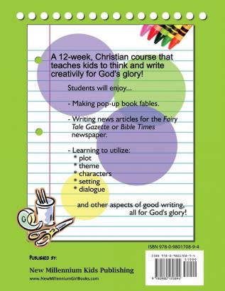 Creative and Crafty Writing-Teacher's Manual: How to Get Kids to Write for the Glory of God