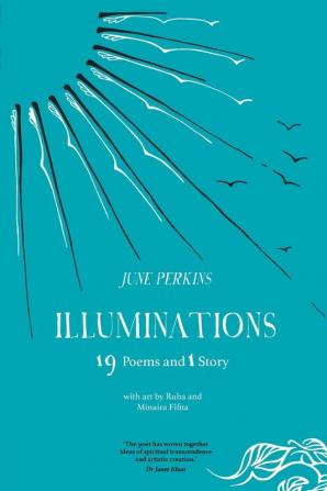 Illuminations: 19 Poems and 1 Story