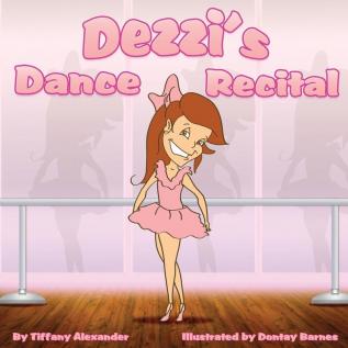 Dezzi's Dance Recital