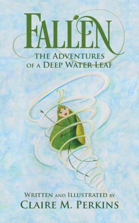 Fallen: The Adventures of a Deep Water Leaf