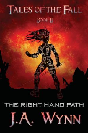 The Right Hand Path: 2 (Tales of the Fall)