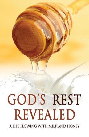 God's Rest Revealed