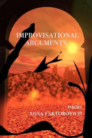 Improvisational Arguments: Poems