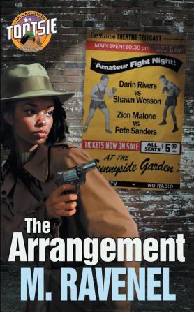 The Arrangement: A Plainclothes Tootsie Mystery: 1 (The Plainclothes Tootsie Mysteries)