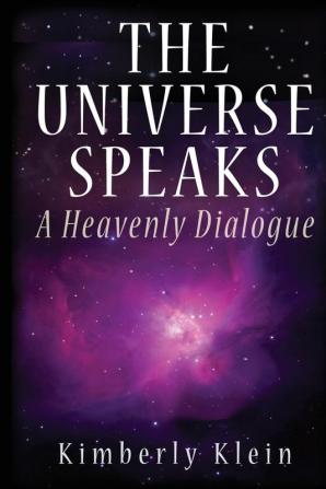 The Universe Speaks: A Heavenly Dialogue