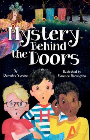 Mystery Behind the Doors: Middle Grade Fantasy for Children Ages 8-12