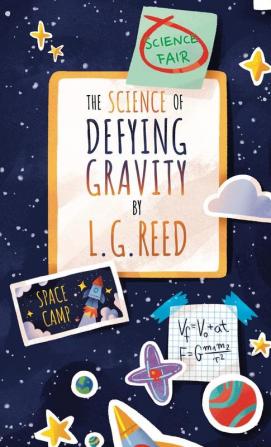 The Science of Defying Gravity