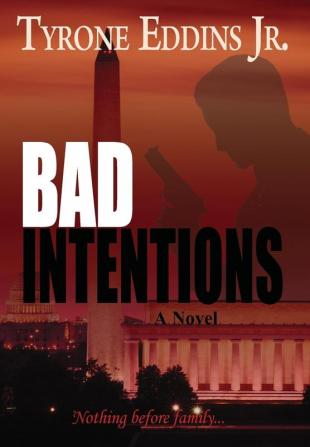 Bad Intentions: 1 (The City High)