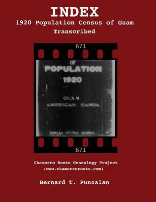 INDEX - 1920 Population Census of Guam: Transcribed