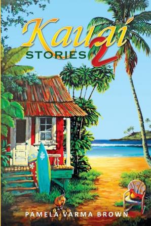 Kauai Stories