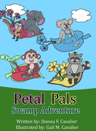 Petal Pals: Swamp Adventure