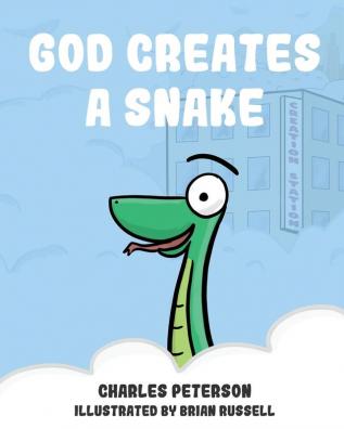 God Creates a Snake: 1 (God Creating Animals)