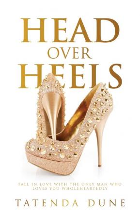 Head Over Heels: For Jesus