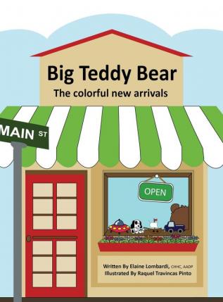 Big Teddy Bear: The colorful new arrivals