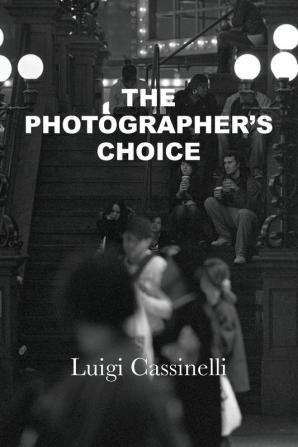 The Photographer's Choice