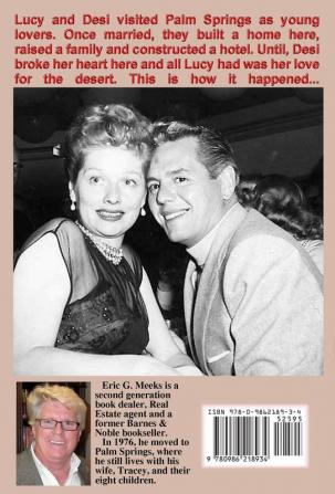 P. S. I Love Lucy: Lucille Ball's Palm Springs