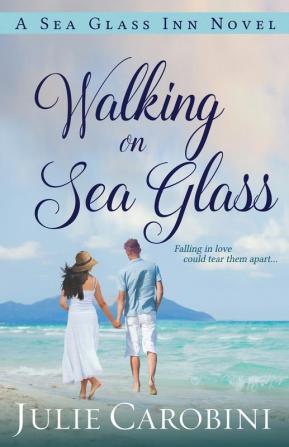 Walking on Sea Glass: A Sea Glass Inn Novel: 1