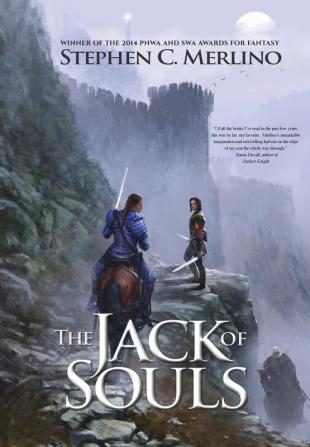 The Jack of Souls (Fantasy): A Rogue and Knight Adventure Series: 1 (Unseen Moon)