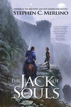 The Jack of Souls (Fantasy): A Rogue & Knight Epic Adventure: 1 (Unseen Moon)