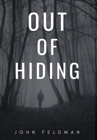 Out of Hiding