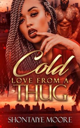 A Cold Love From A Thug