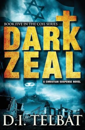 Dark Zeal: 5 (Coil)