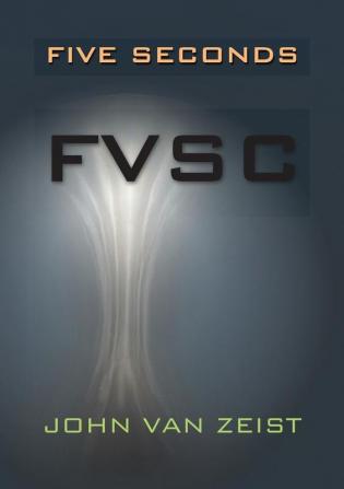 Five Seconds: Fvsc