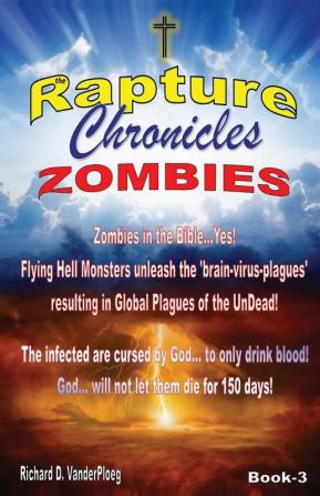 The Rapture Chronicles Zombies: 3