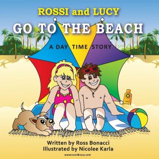 Rossi And Lucy Go To The Beach