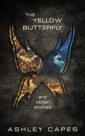 The Yellow Butterfly & Other Stories