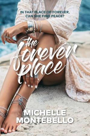 The Forever Place: An emotional tale of love and redemption