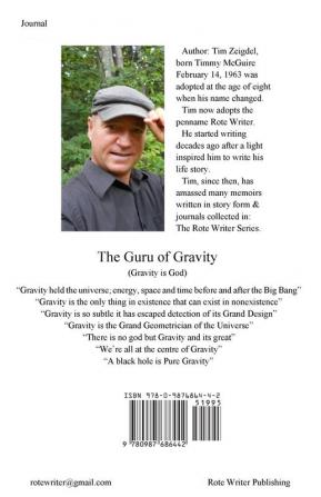 The Guru of Gravity: Gravity is God