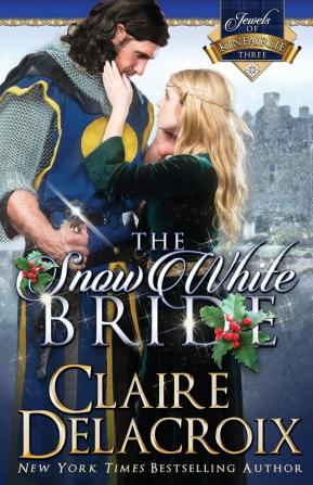 The Snow White Bride: 3 (Jewels of Kinfairlie)