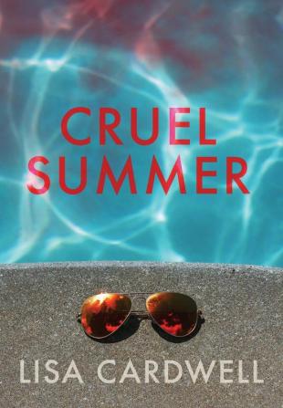 Cruel Summer: 1