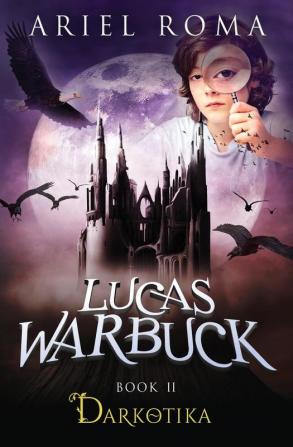 Lucas Warbuck: Darkotika: 2