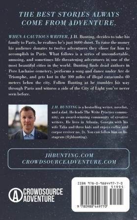 Crowdsourcing Paris: Memoirs of a Paris Adventure: 1 (Crowdsource Adventure)