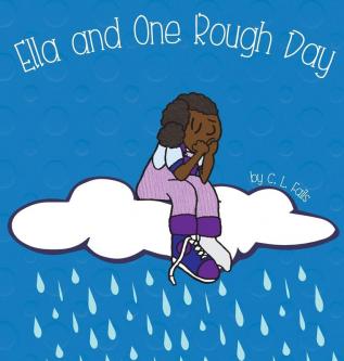 Ella and One Rough Day: 2 (Ella Books)