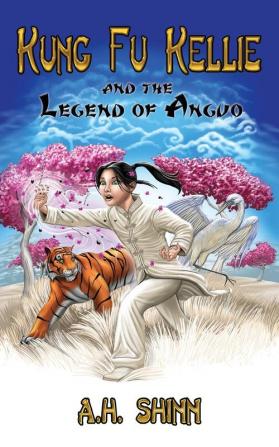 Kung Fu Kellie and the Legend of Anguo: 1