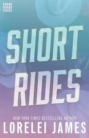 Short Rides (Rough Riders)