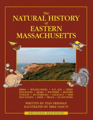 The Natural History of Eastern Massachusetts - Second edition