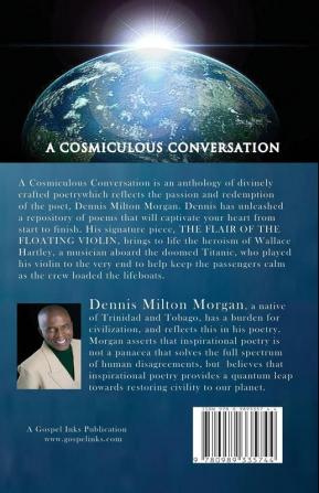 A Cosmiculous Conversation: An anthology of divinely crafted poetry