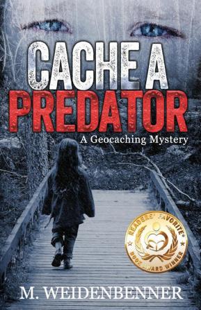 Cache a Predator a Geocaching Mystery