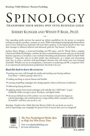 Spinology: Transform Your Media Spin Into Business Gold