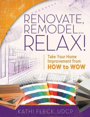 Renovate Remodel...Relax!