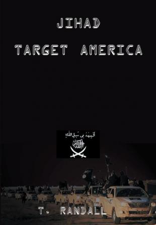 Jihad Target America: 3 (Pentagon's Hammer)