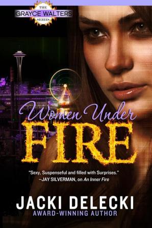 Women Under Fire: 2 (Grayce Walters)