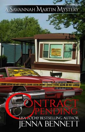 Contract Pending: A Savannah Martin Novel: 3 (Savannah Martin Mysteries)